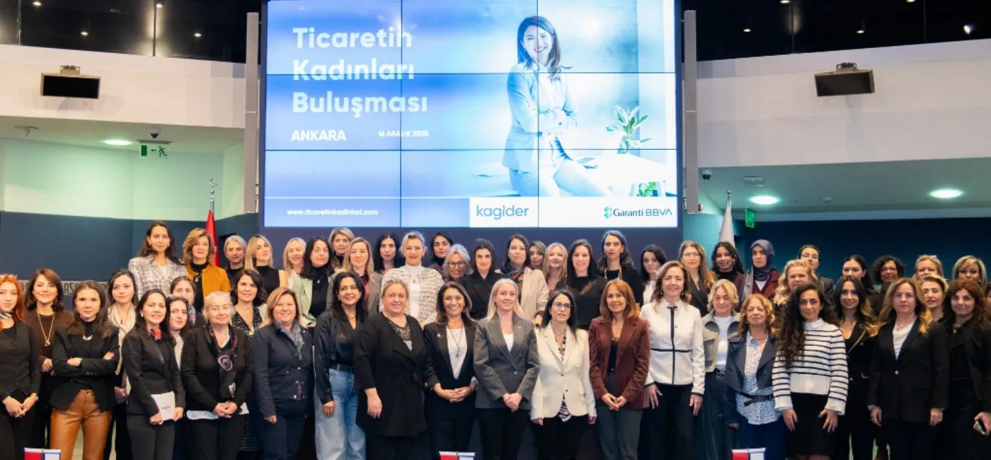 TİCARETİN KADINLARI BULUŞMASI