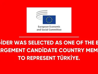 KAGİDER was selected as one of the EESC Enlargement Candidate Country Members to represent Türkiye.
