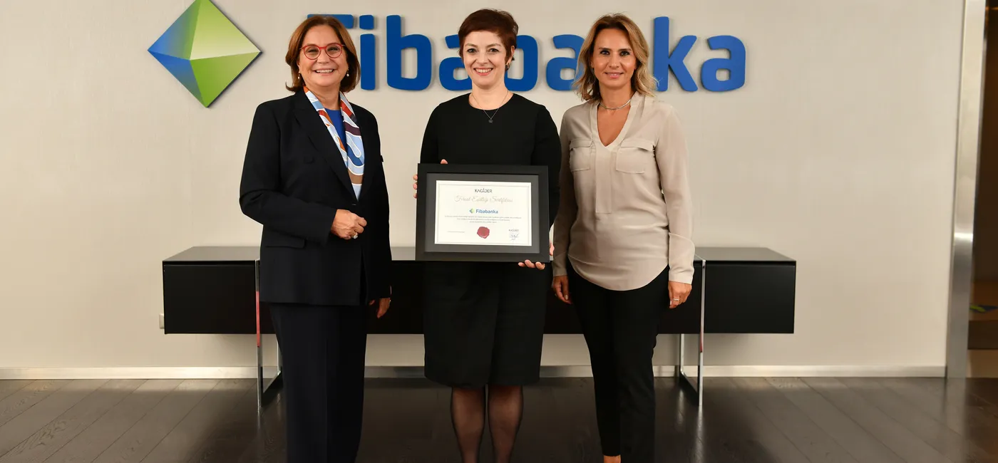 Çalışanlarına fırsat eşitliği sağlayan Fibabanka, KAGİDER’in FEM sertifikasını aldı