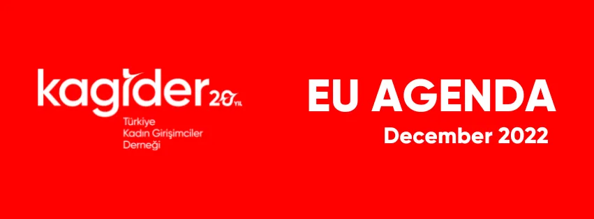 KAGİDER EU AGENDA- December 2022