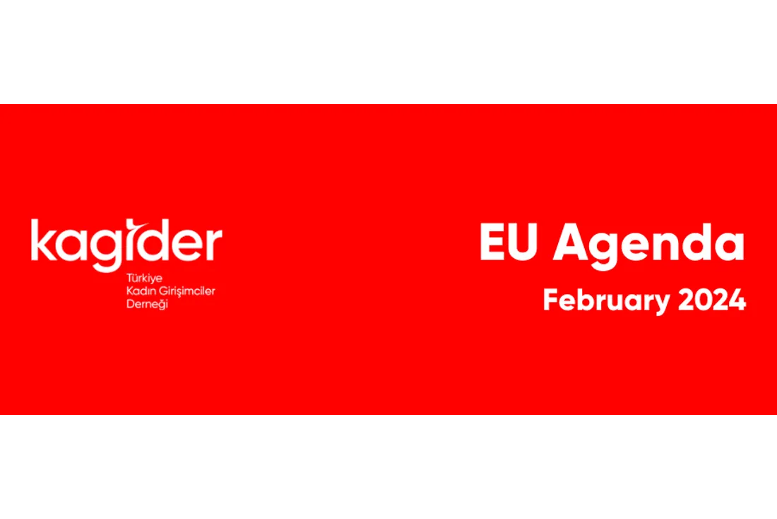 KAGİDER EU Agenda - February 2024