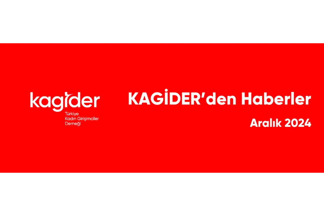 KAGİDER Aralık Ayı Faaliyetleri- 2024