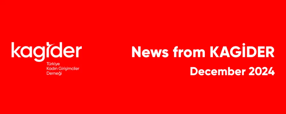 KAGİDER Activities – December 2024
