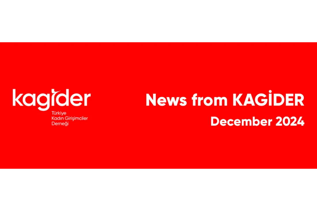 KAGİDER Activities – December 2024