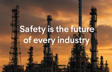 The Future State of Every Industry Is Safety