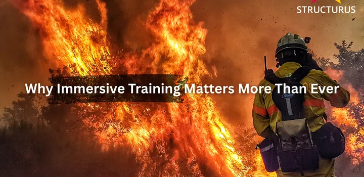 Why Immersive Training Matters More Than Ever
